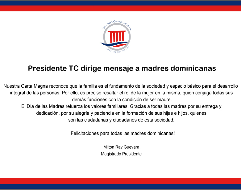 Presidente TC dirige mensaje a madres dominicanas