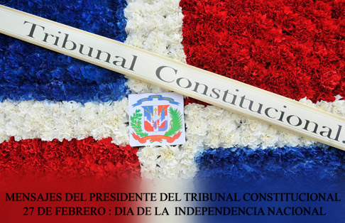 Mensaje Magistrado Presidente, Dr Milton Ray Guevara Dia de la Independencia Nacional