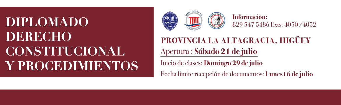 Diplomado de Derecho Constitucional y Procedimientos en la Provincia de la Altagracia