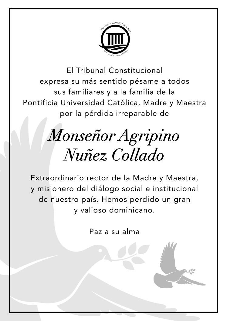 El TC expresa su pesar por la pérdida irreparable de Monseñor Agripino Núñez Collado