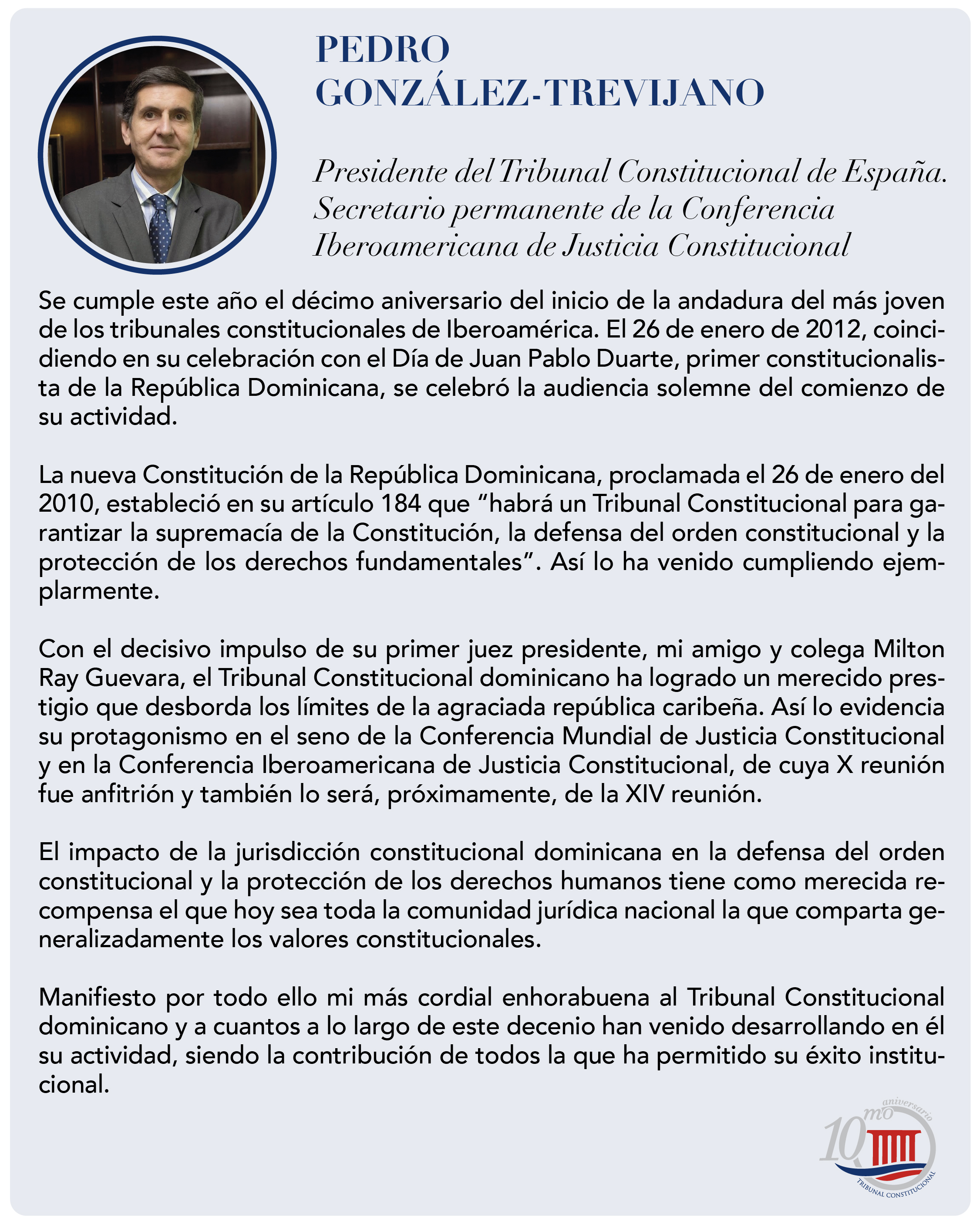 Presidente del TC español destaca impacto del TCRD en sus 10 años