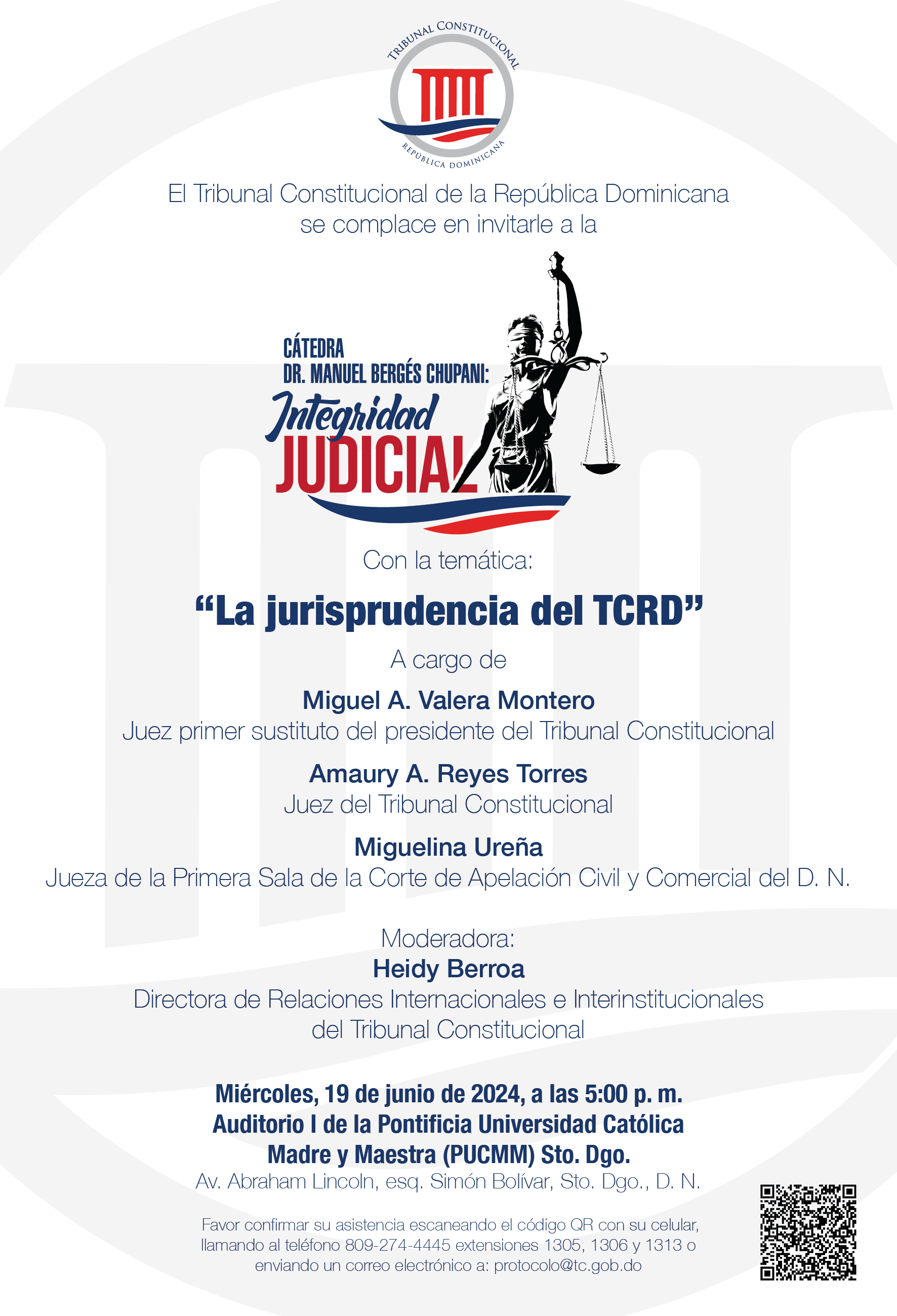 Catedra Dr. Manuel Berges Chupani: Integridad Judicial. Panel: “La jurisprudencia del TCRD”.